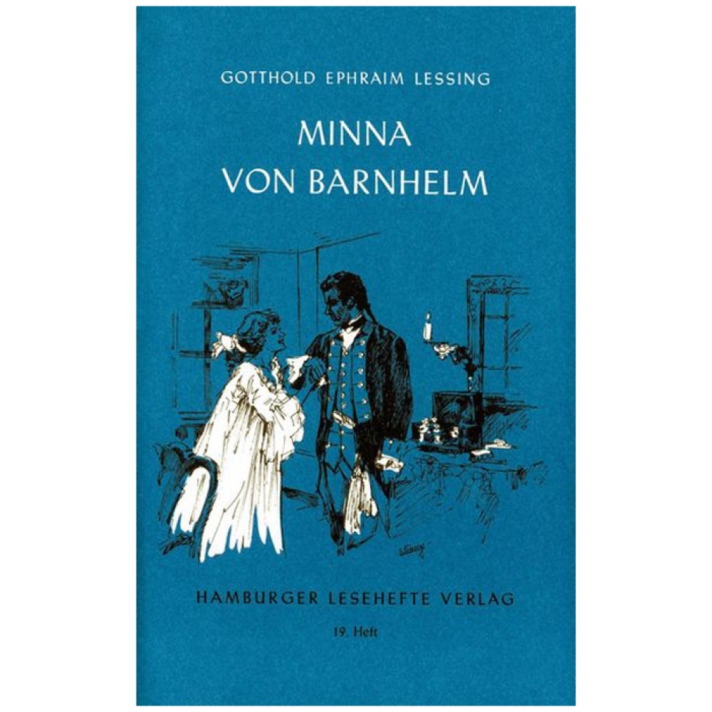 Gotthold Ephraim Lessing: Minna von Barnhelm