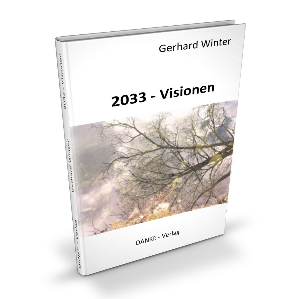 2033 – VISIONEN: Das Vermächtnis eines Großvaters