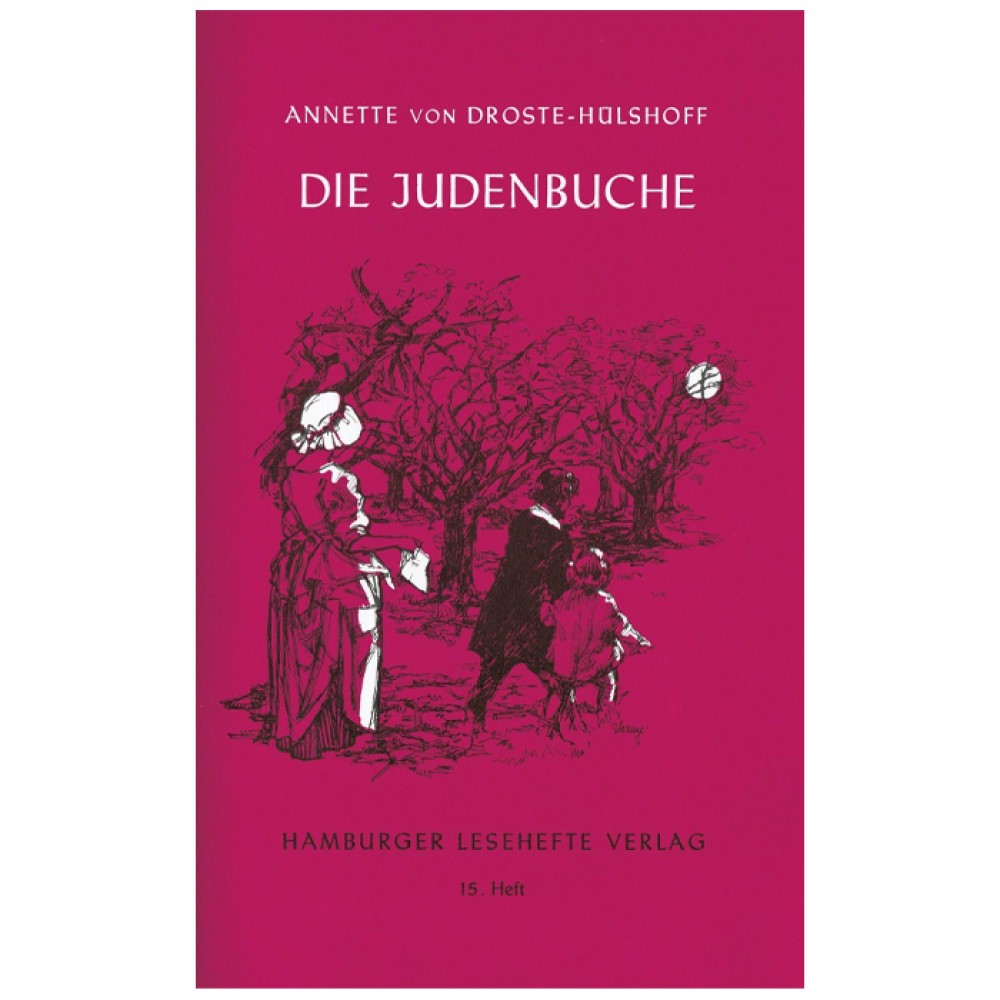 Anette von Droste-Hülshoff: Die Judenbuche