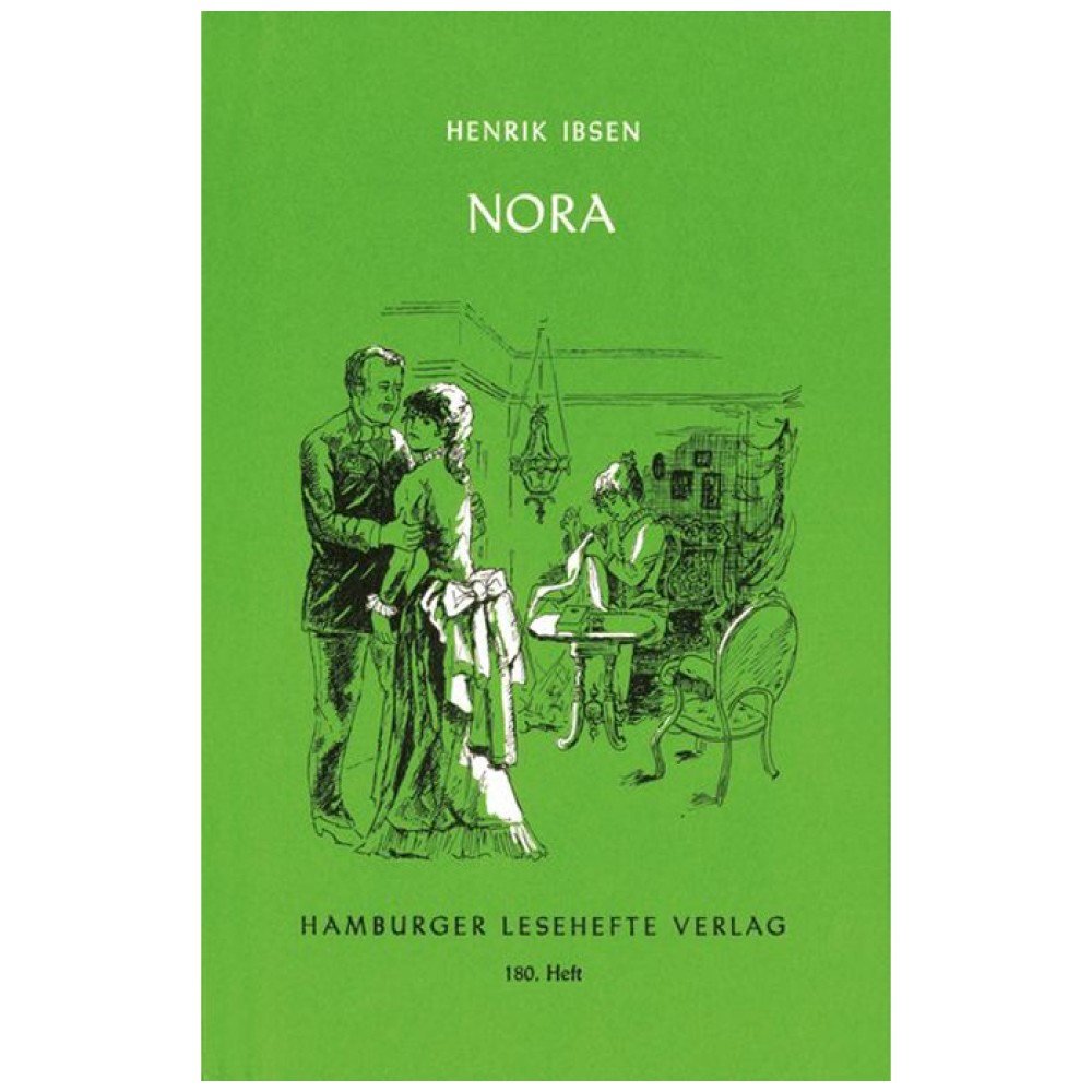 Henrik Ibsen: Nora oder ein Puppenheim