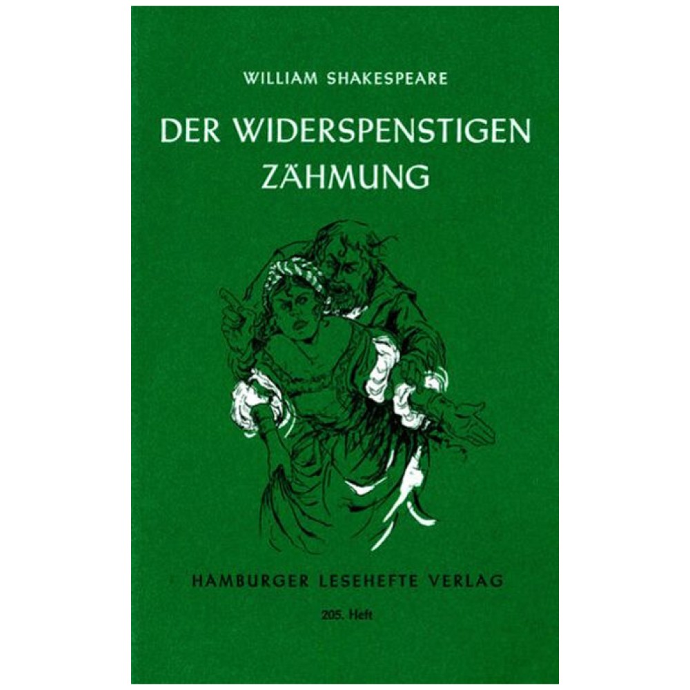William Shakespeare: Der Widerspenstigen Zähmung
