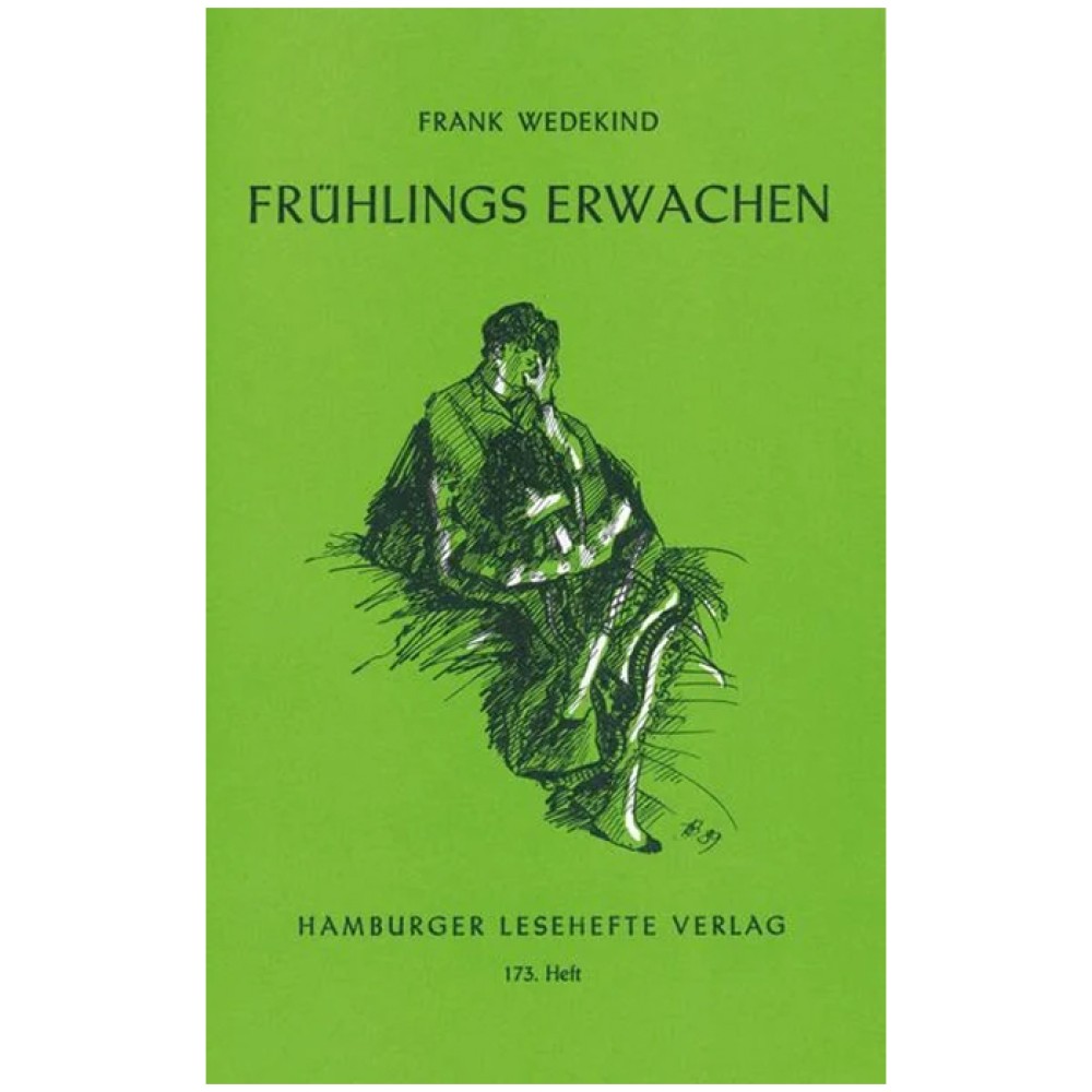 Frank Wedekind: Frühlings Erwachen