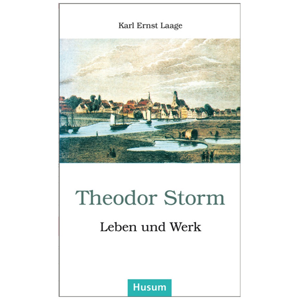Theodor Storm - Leben und Werk